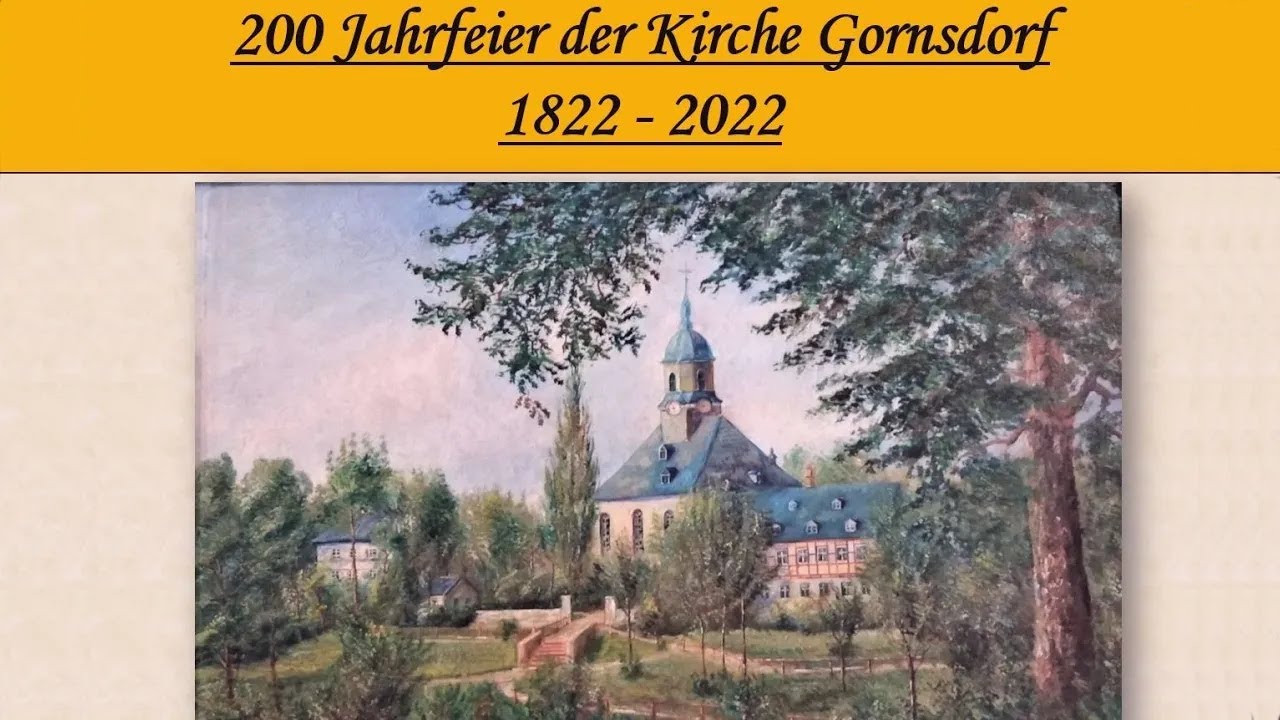 Eine Präsentation der Ortschronisten über 200 Jahre Kirche Gornsdorf