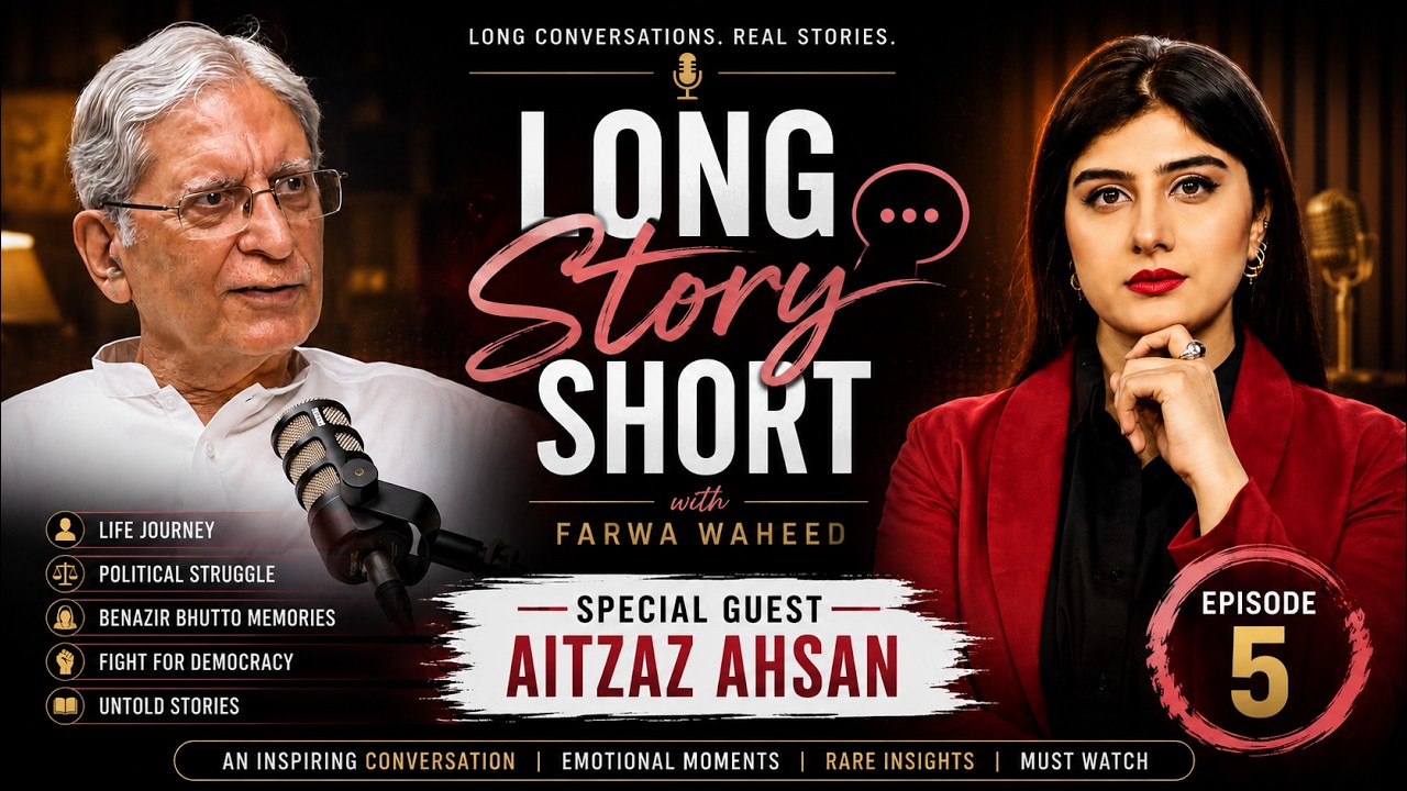 Aitzaz Ahsan Opens Up Like Never Before | 80 Years of History, Law & Leadership | Long Story Short