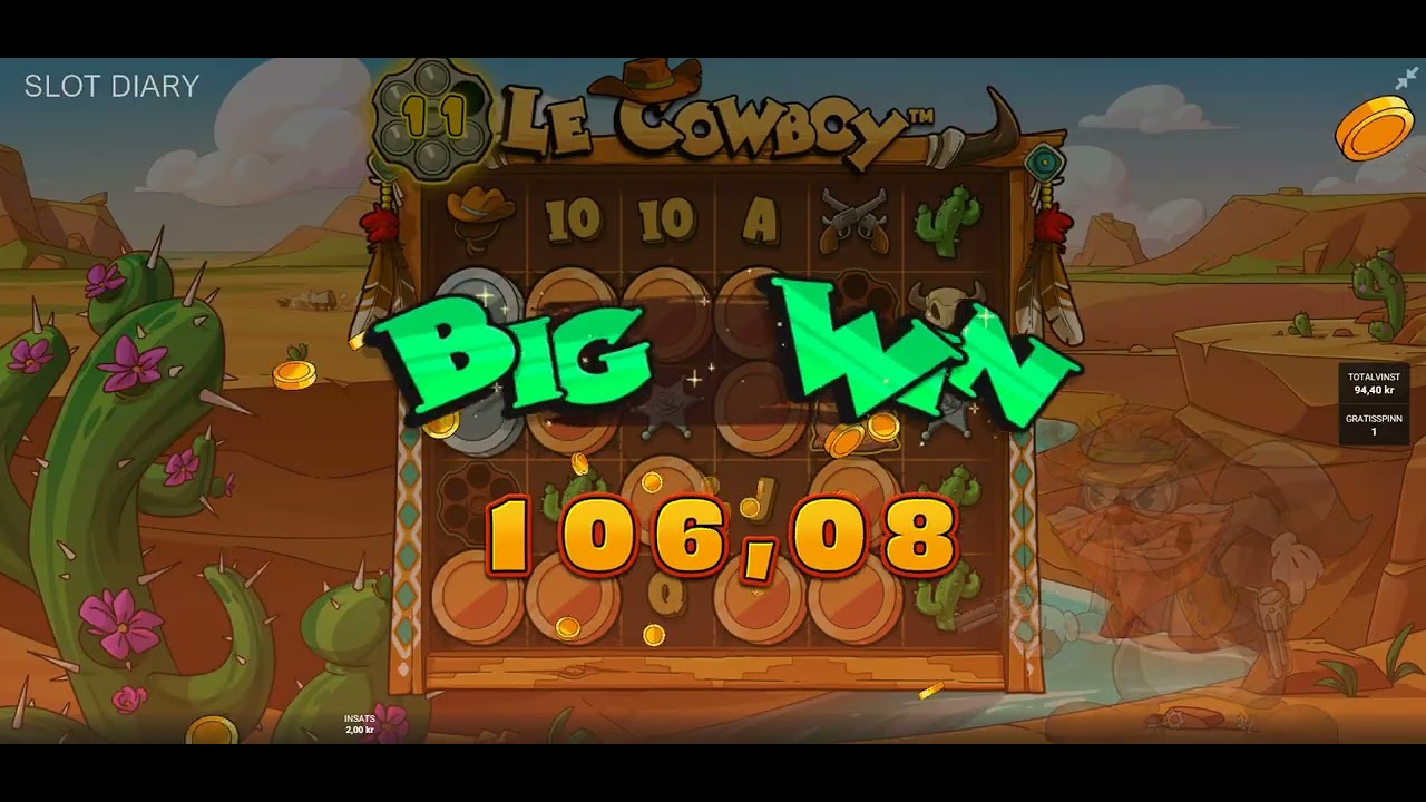 Le Cowboy. MaxWin