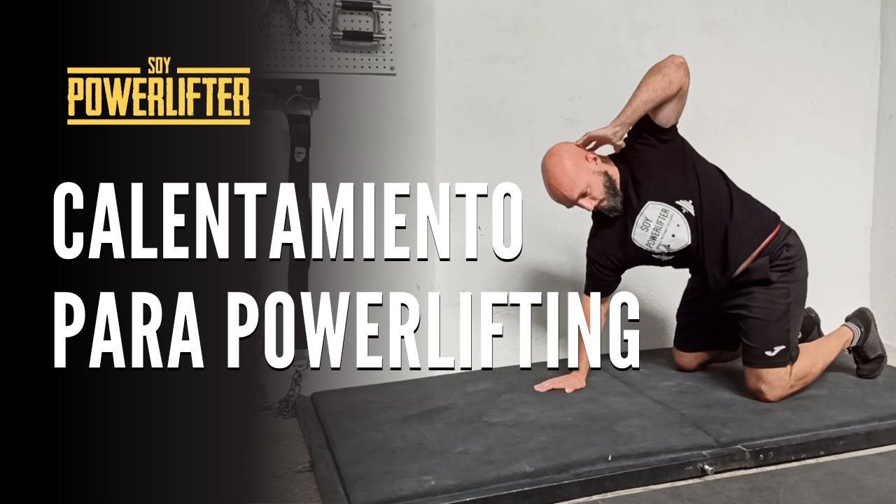 Calentamiento para principiantes en Powerlifting en menos de 5 minutos | Soy Powerlifter