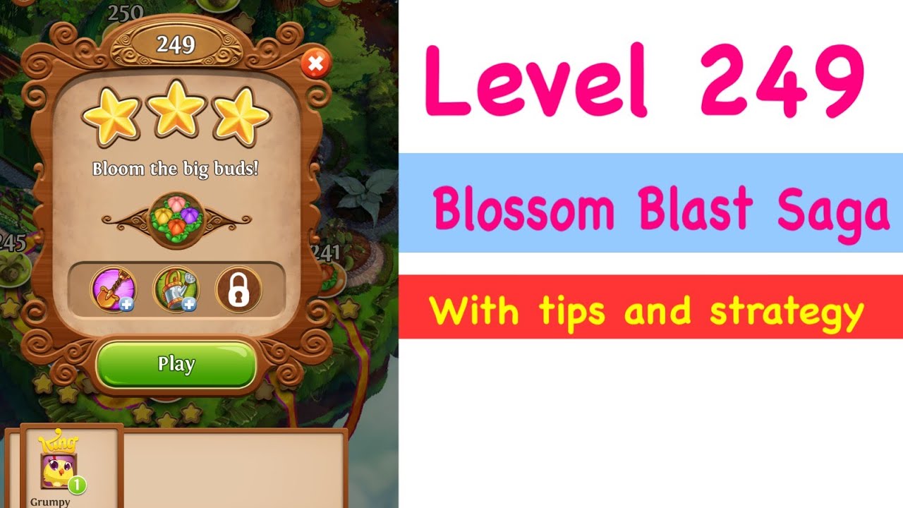Blossom Blast Saga Level 249 Tips and Strategy Gameplay Walkthrough NO BOOSTERS EVER!