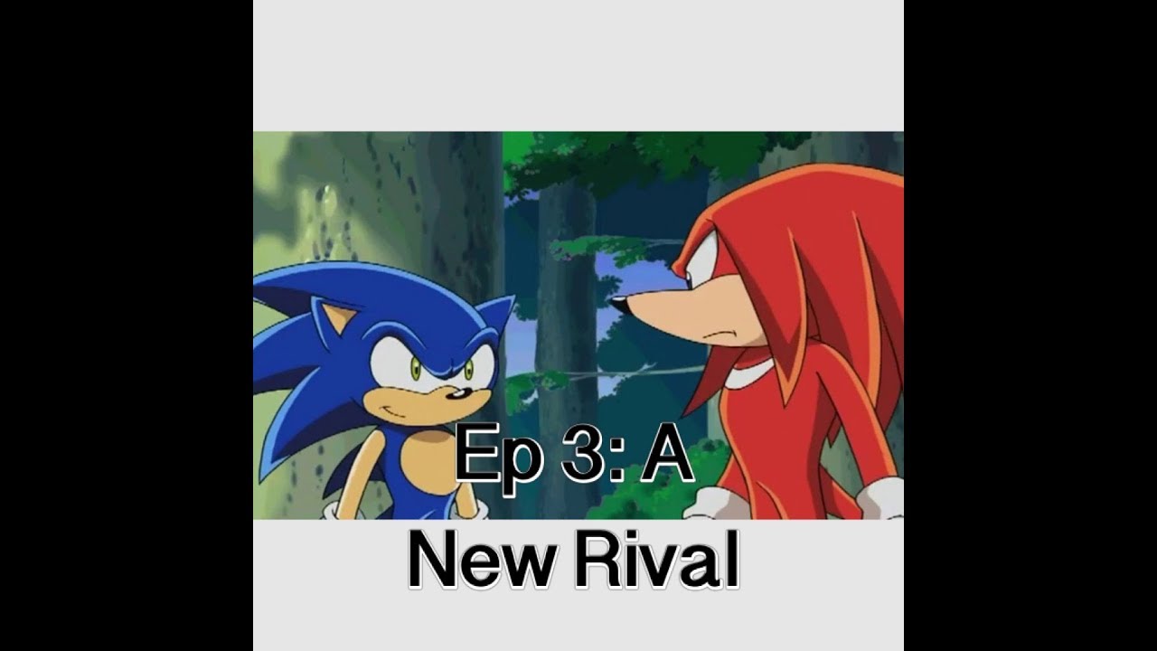A High School SonAmy Story Ep 3: A New Rival