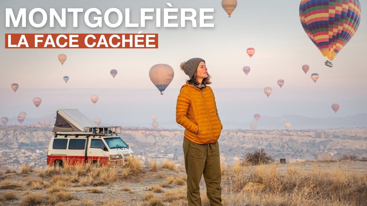 Le problème avec les Montgolfières - Cappadoce, Turquie
