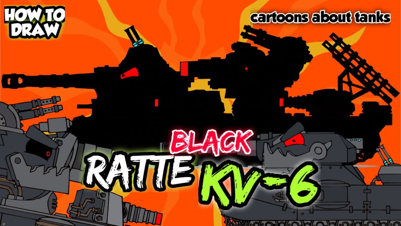 How To Draw Cartoon Tank Hybrid Black Ratte KV-6 | HomeAnimations - Cartoons About Tanks