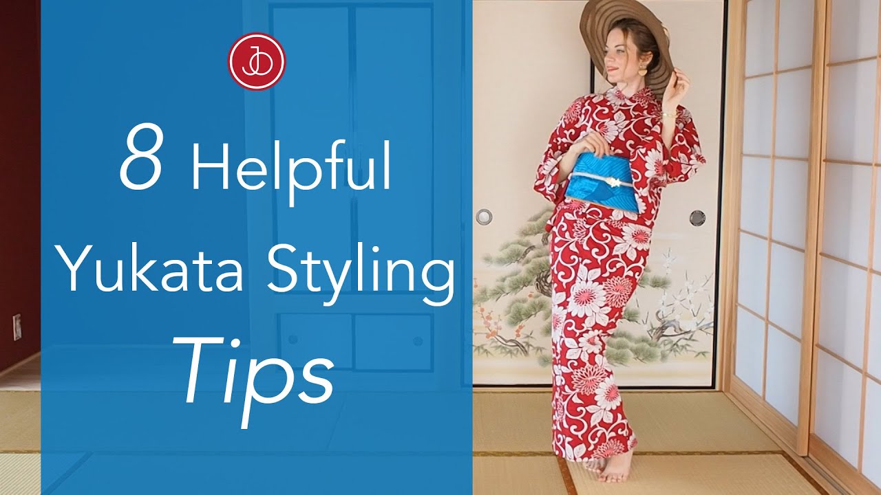 8 Helpful Yukata Styling Tips!