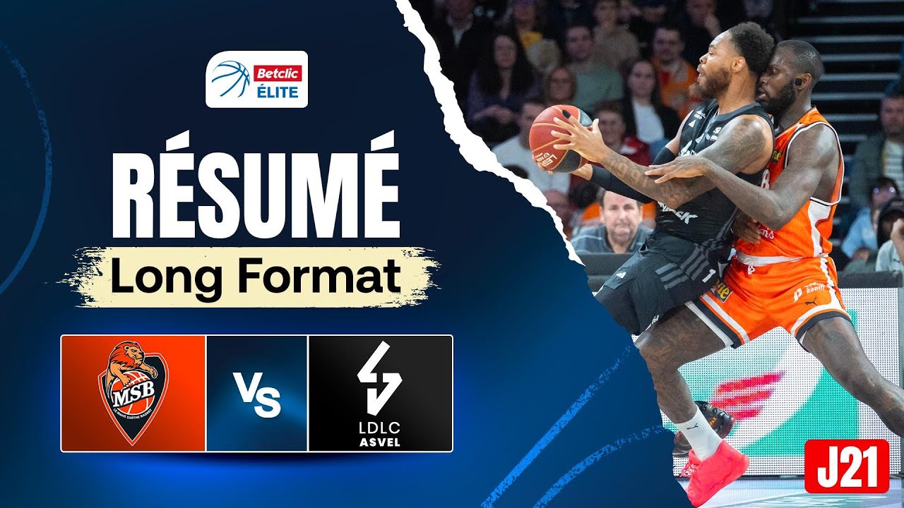 Showtime à Antarès ! - Le Mans vs Villeurbanne - Résumé - Betclic Elite J21