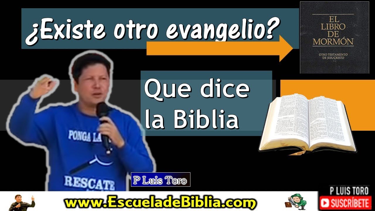 ¿Hay otro Evangelio? - P LUIS TORO