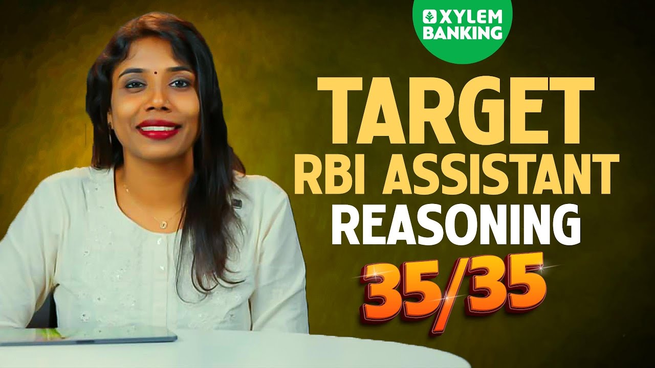 Target RBI ASSISTANT - Reasoning 35/35 | Xylem Banking