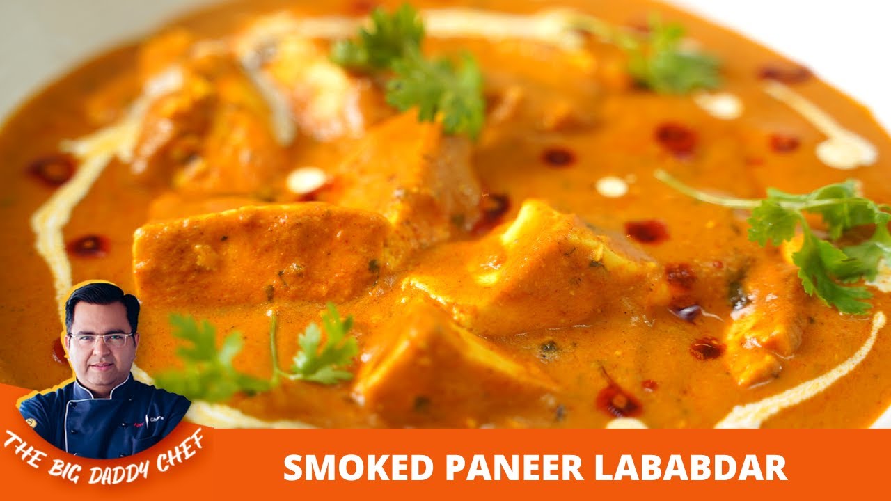 Paneer Lababdar super tasty recipe easily made at home  |  लाजवाब पनीर लबाबदार | Chef Ajay Chopra
