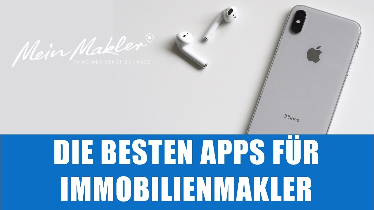 Die besten Apps für Immobilienmakler - Unsere Tipps