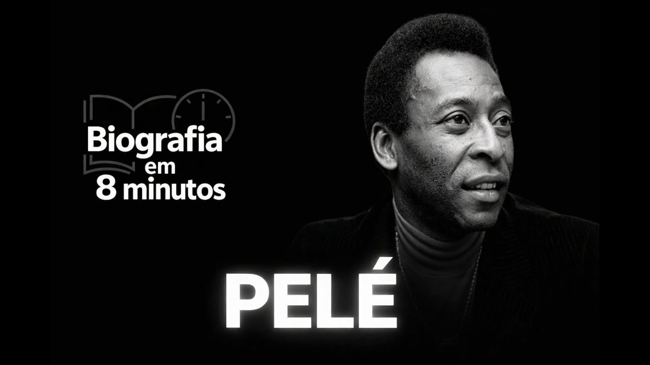 Pelé  — a jornada do maior de todos os tempos