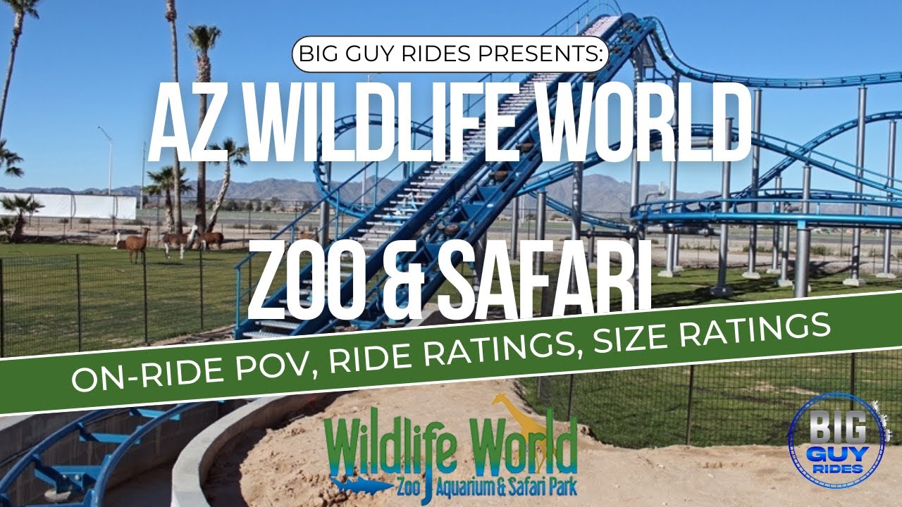 AZ Wildlife World Zoo & Safari - Phoenix AZ - Full Review, Tour, Ride & Size Ratings - Big Guy Rides