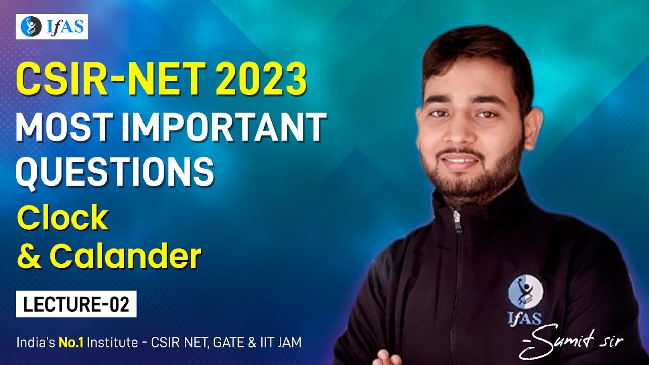 Calendar and Clock Reasoning CSIR NET General Aptitude | Most Probable Questions