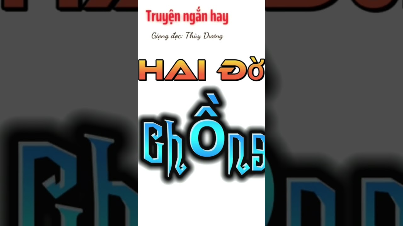 Truyện t&igrave;nh y&ecirc;u h&ocirc;n nh&acirc;n cực hay: HAI ĐỜI CHỒNG (Tập 1) | MC Thuỳ Dương