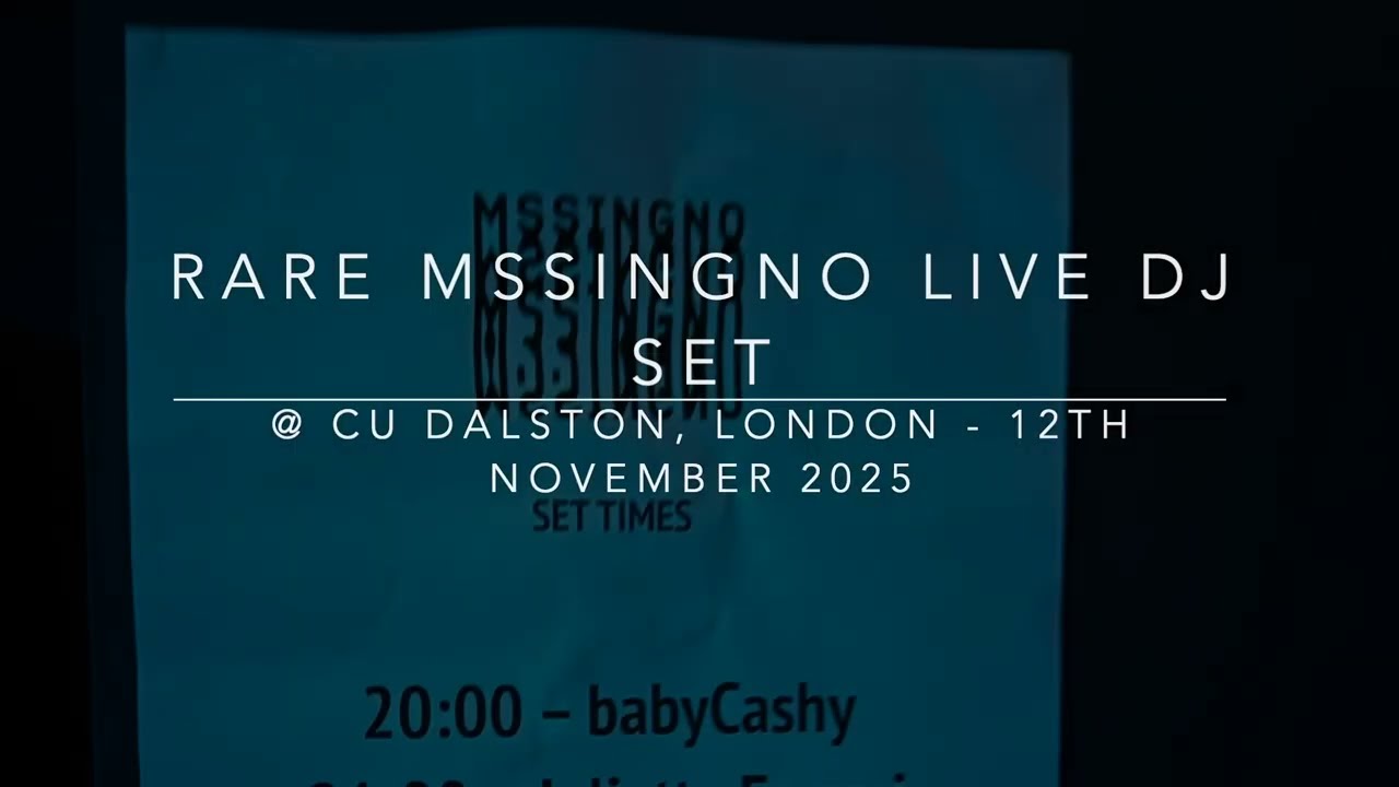 MSSINGNO Rare DJ Set  (Live) @ CU Dalston, London | Surprise Pop-Up Party | 12th November 2025 XE2