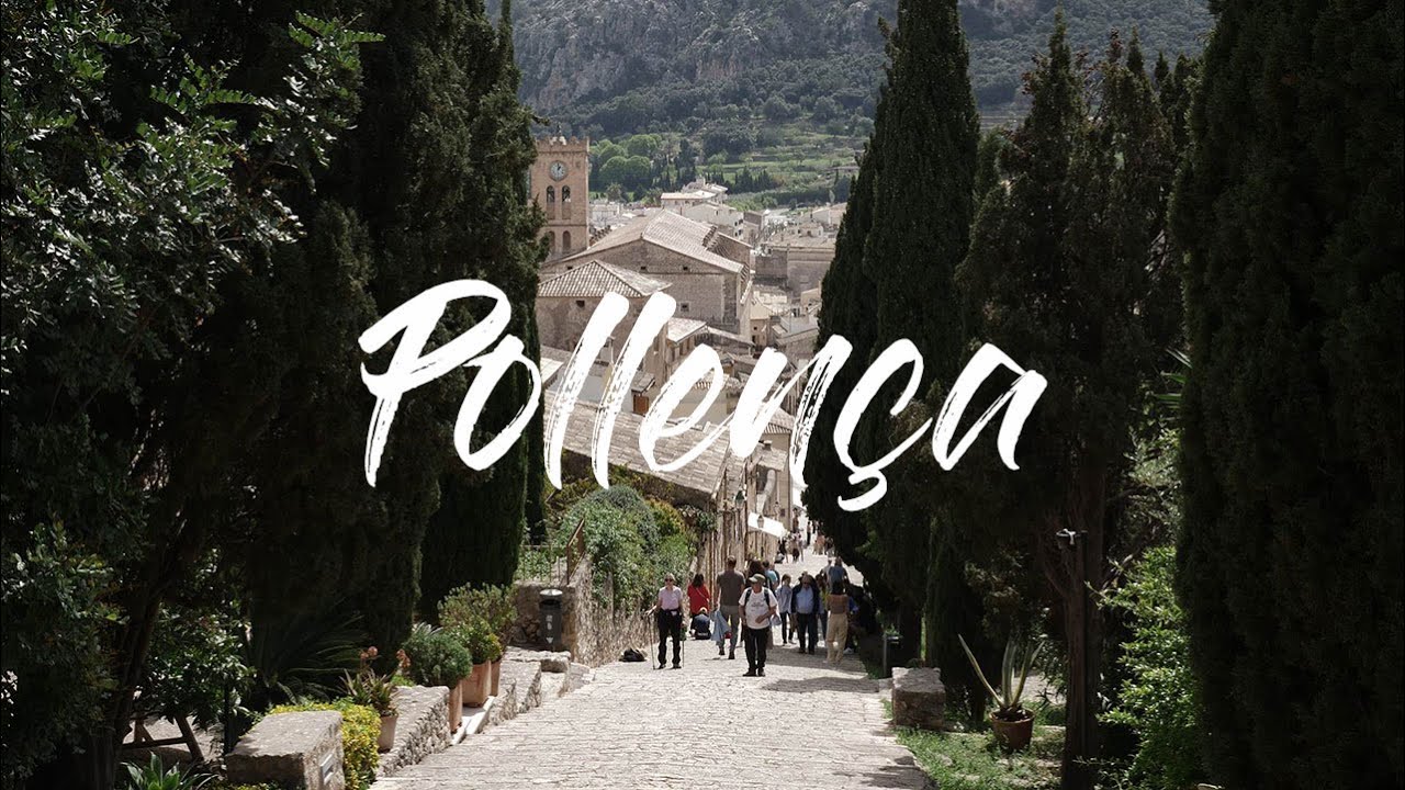 Pollen&ccedil;a, Majorca, Spain Best Of - Travel Tips - 4K UHD - Virtual Trip