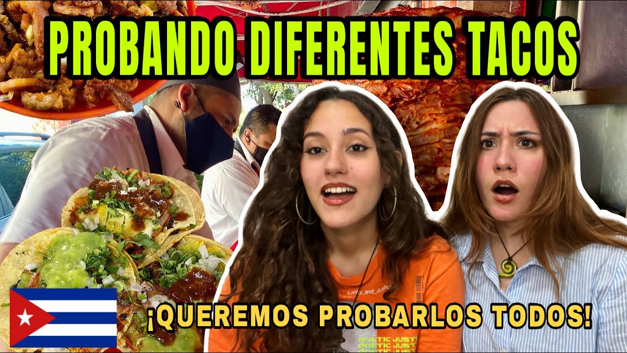 🇨🇺CUBANAS REACCIONAN A DIFERENTES TACOS (OJOS, SESOS, LENGUA) 😱🇲🇽
