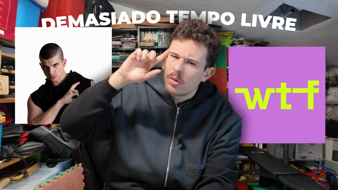 Só que sim Profjam | DEMASIADO TEMPO LIVRE