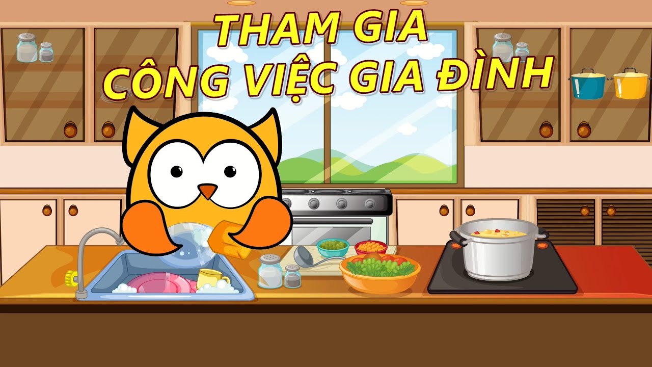 1.9 Chủ đề Tham gia công việc gia đình