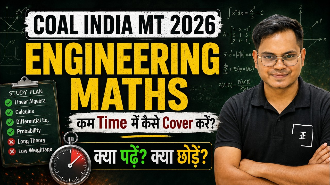 Coal India Recruitment 2026 | Engineering Maths कम Time में कैसे Cover करें? Study Plan