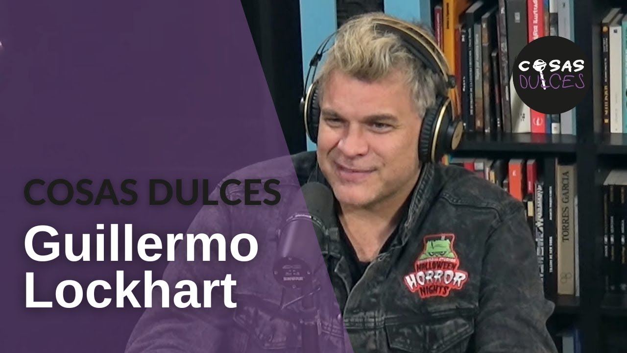 CosasDulces #11 - Guillermo Lockhart, conductor de Voces Anónimas