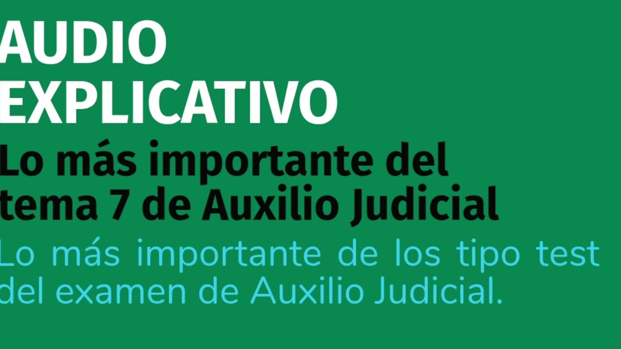 Tema 7 Auxilio Judicial 2025: Lo más importante ‼️ 📢 Examen 