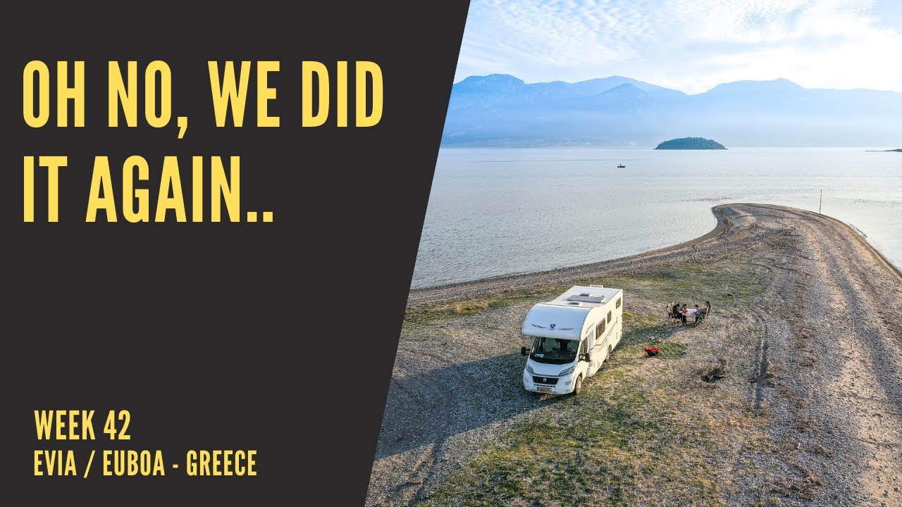 Oh no! We did it again! // WEEK 42 - Evia (Greece)