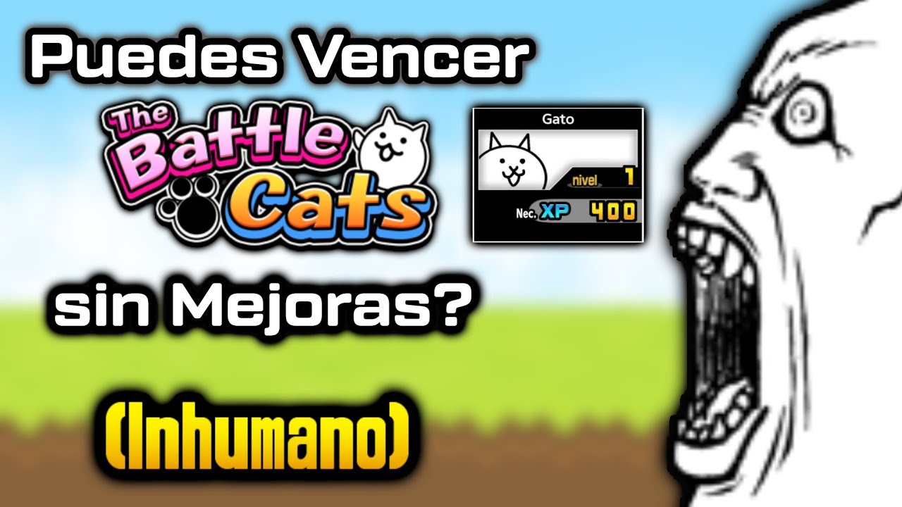 ¿Puedes Vencer The Battle Cats sin MEJORAS?