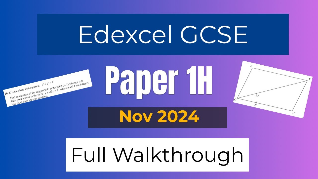 Maths GCSE Nov 2024 Edexcel 1MA1 1H Walkthrough