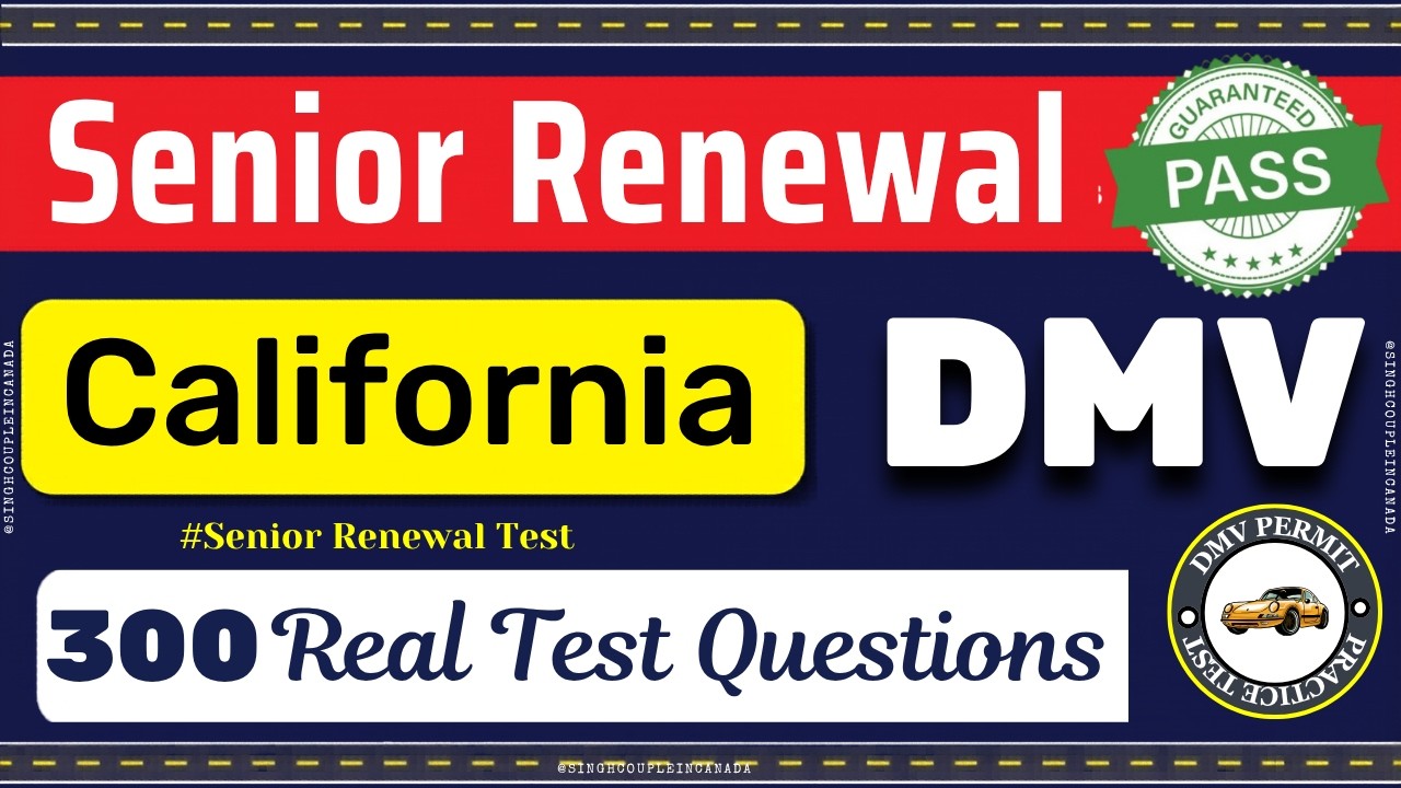 DMV Senior Renewal Test 2026 California | California DMV Senior Written Test #californiadmvtest