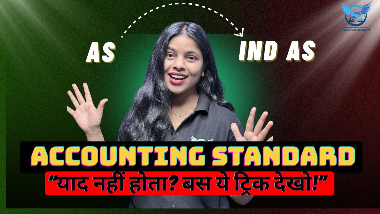 ACCOUNTING STANDARD MEMORY TRICK | BEST WAY TO LEARN AS ARCHANA MA'AM #cuetpg #cuet #mcom 7991885296