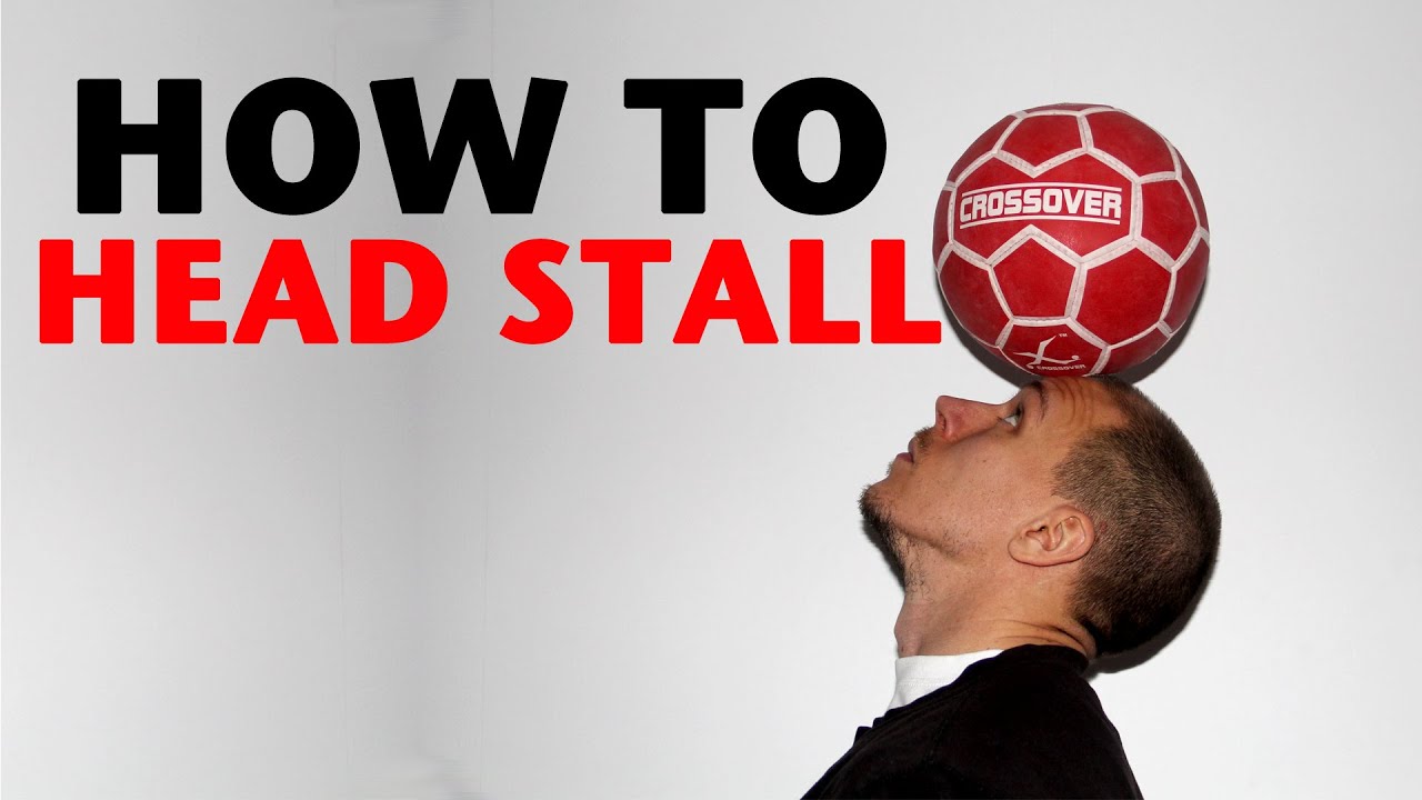 How To Learn Head Stall | Freestyle Football Training | Palle