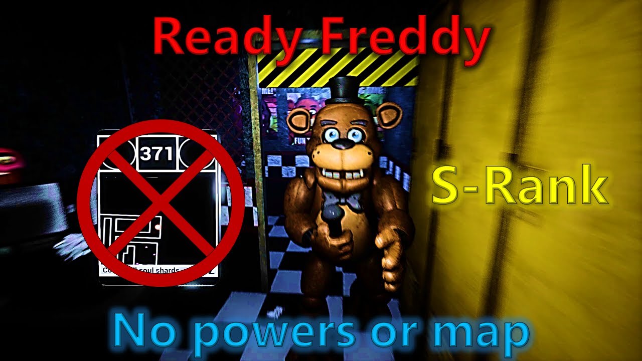 Freddy's Deception | S-Rank, No Powers, No Map | Ready Freddy (fan-game)
