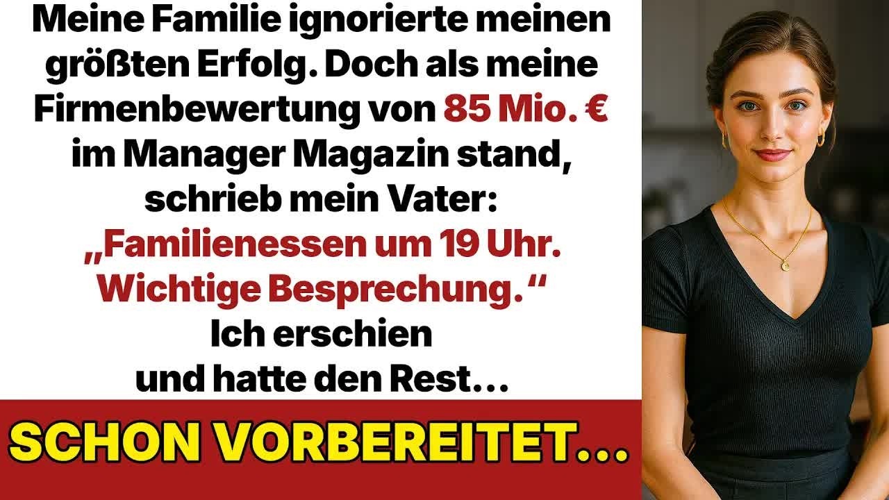 Meine Familie ignorierte meinen größten Moment. Als Forbes 85 Mio. € schrieb, meldete sich mein...