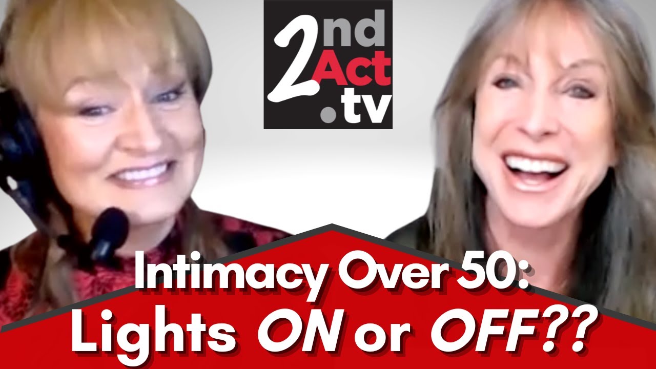 Dating and Relationships Over 50: Lights On or Off? Getting Naked with Someone New!