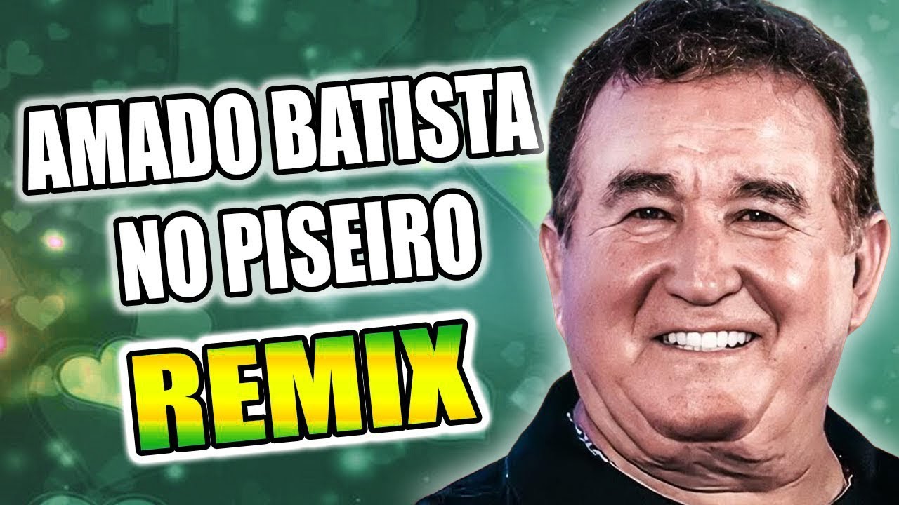 AMADO BATISTA SÓ ANTIGAS GRANDES SUCESSOS