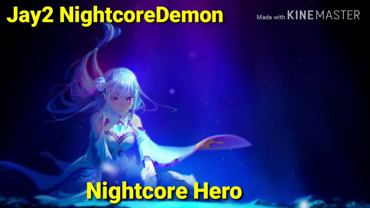 Nightcore Hero (Mariah Carey)