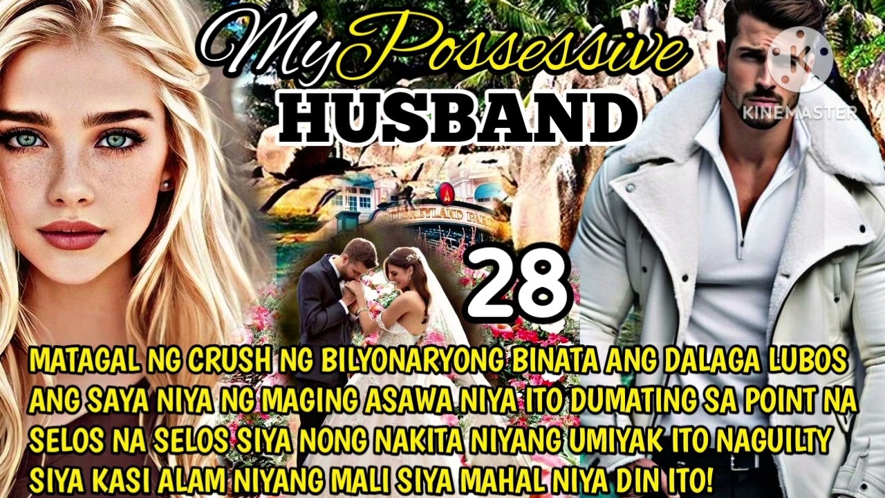 PART28|MY POSSESSIVE HUSBAND MAGHIHIGANTI SI ARA SA NANGYARI SA KANILA NG KANYANG AMA