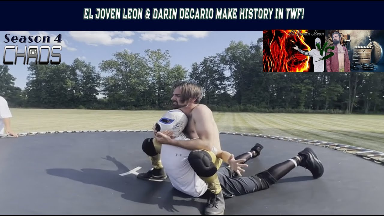 (TWF CHAOS #12) EL JOVEN LEON & DARIN DeCARIO MAKE TWF HISTORY! WHAT HAPPENED IN THIS HISTORIC MATCH