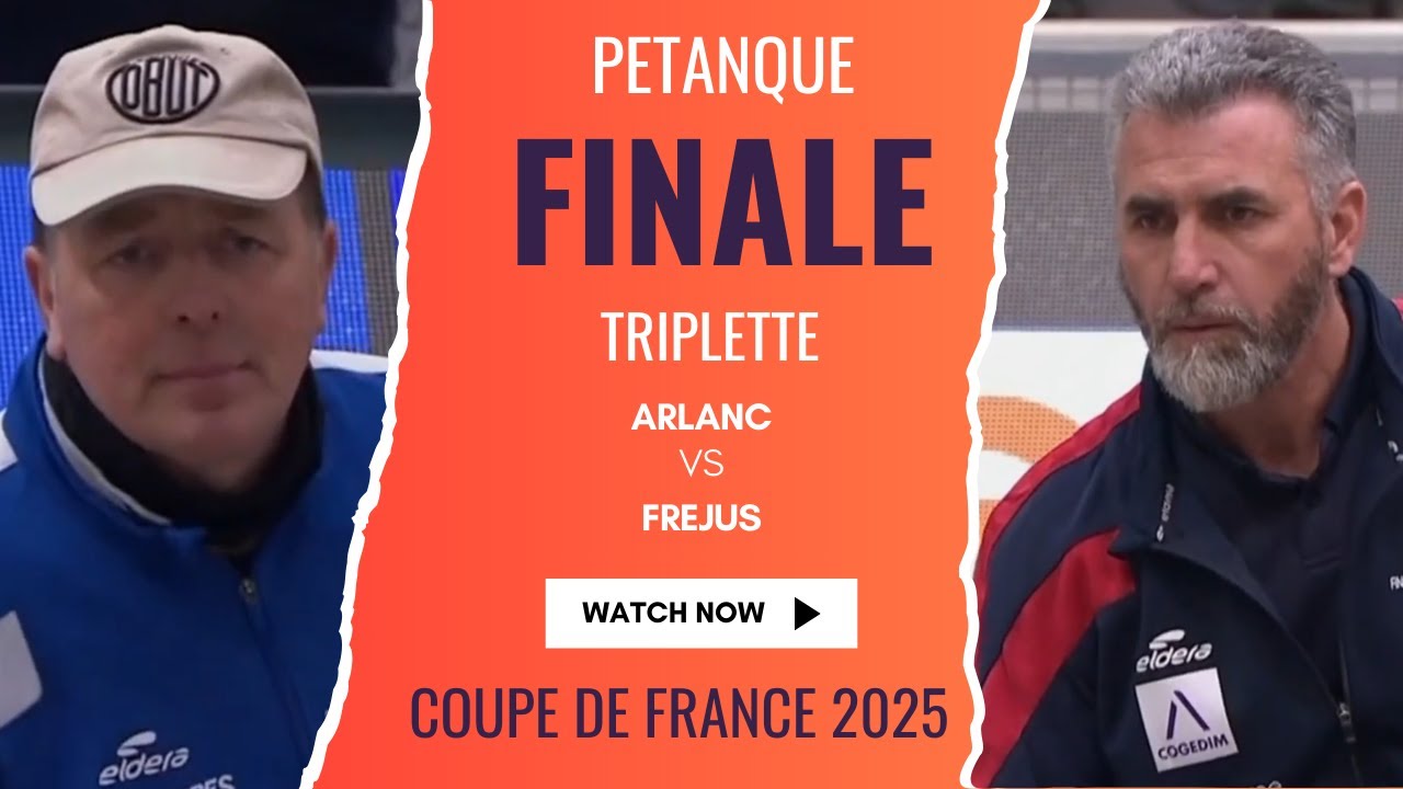 finale coupe de france pétanque - SUCHAUD vs ROCHER  - triplette