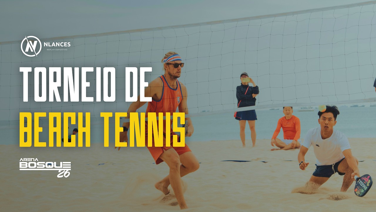 Torneio de Beach Tennis | Arena Bosque 26 - Quadra 3
