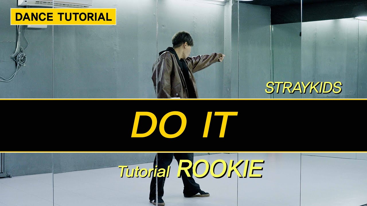 STRAY KIDS(스트레이키즈) - DO IT DANCE TUTORIAL | 챌린지 안무 배우기 [와와댄스마포본점]