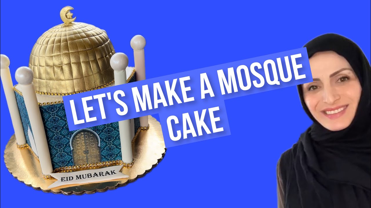Let’s make a mosque cake