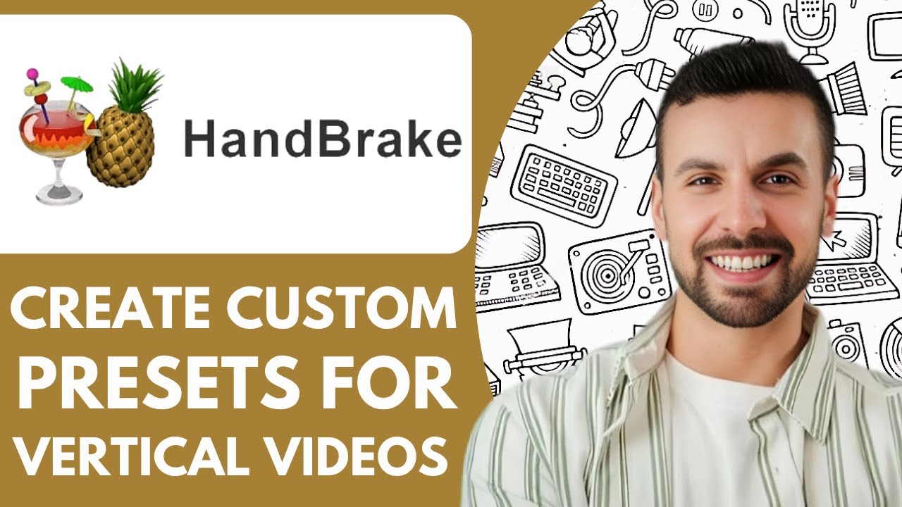 How To Create A Custom Presets In Handbrake For Vertical Videos - 2025 (Step by Step)