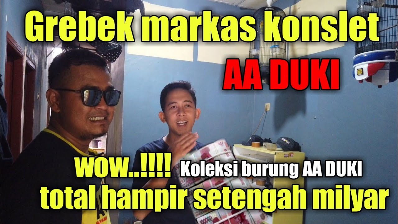 Grebek !! markas konslet AA DUKI isinnya wow gila semua koleksinya