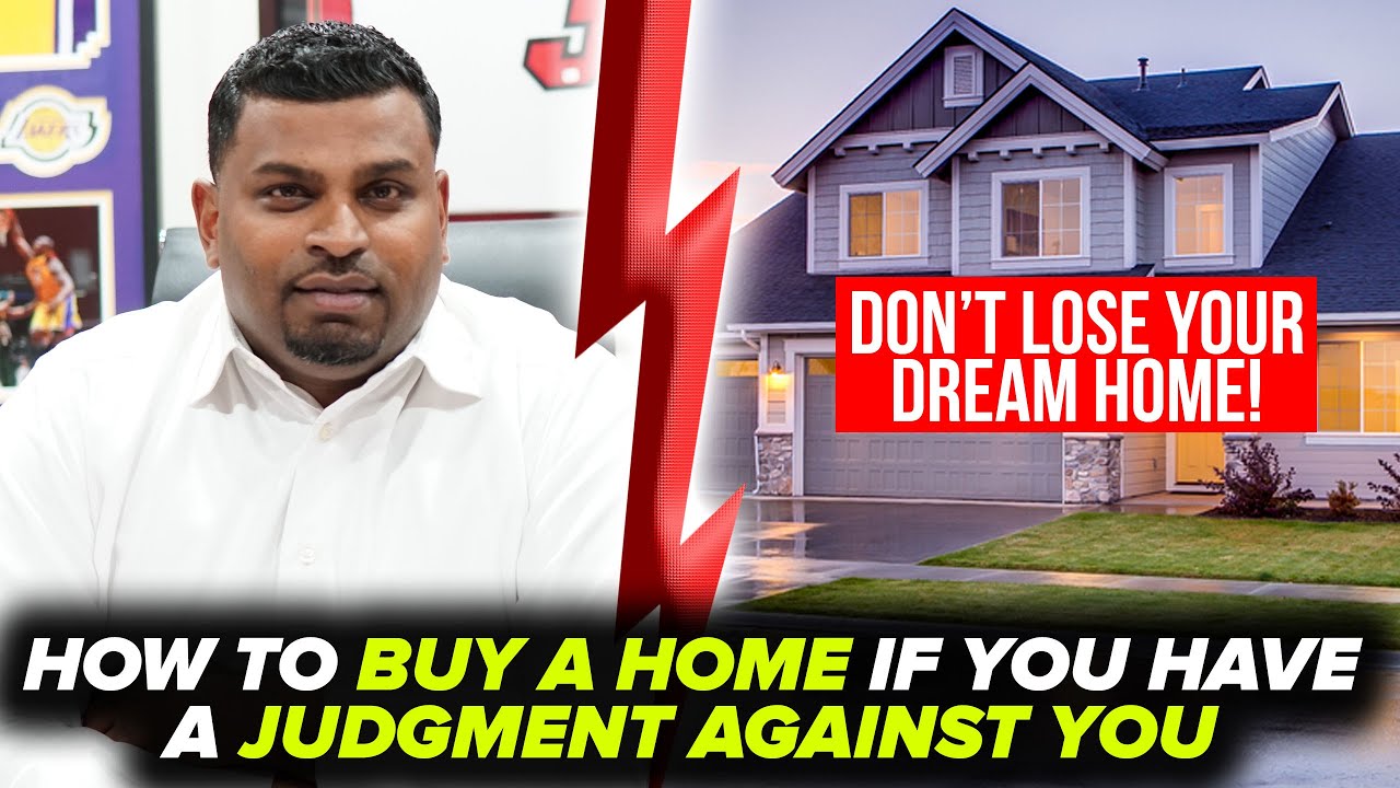 CAN YOU BUY A HOUSE WITH A DEBT JUDGMENT?