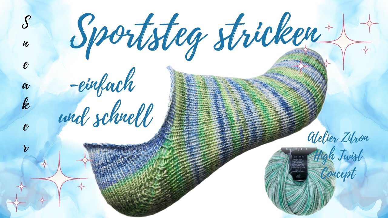 Sportsteg stricken für Sneakersocken - einfach und schnell!  !Rabattcode in der Infobox!