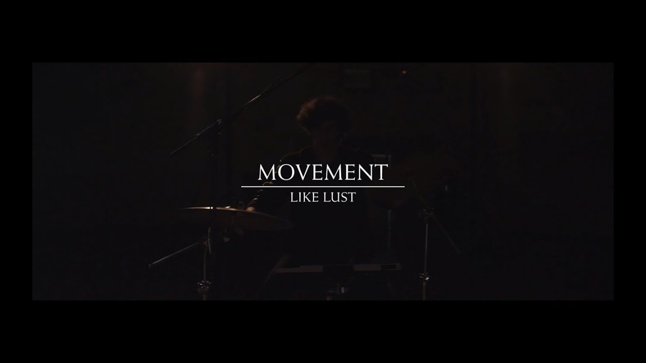 Movement - Like Lust [Modular Sessions]