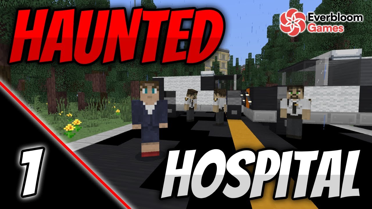 Minecraft Haunted Hospital - Everbloom Games - Part 1