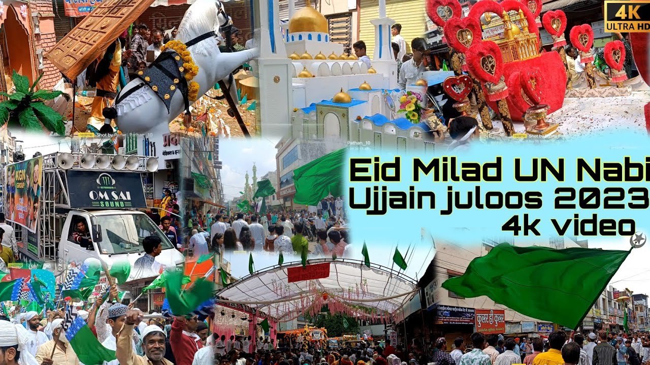 Eid Milad Un Nabi Ujjain Juloos Video 2023  4k HD | Jasne Eid Miladun Nabi Ujjain Full Juloos video